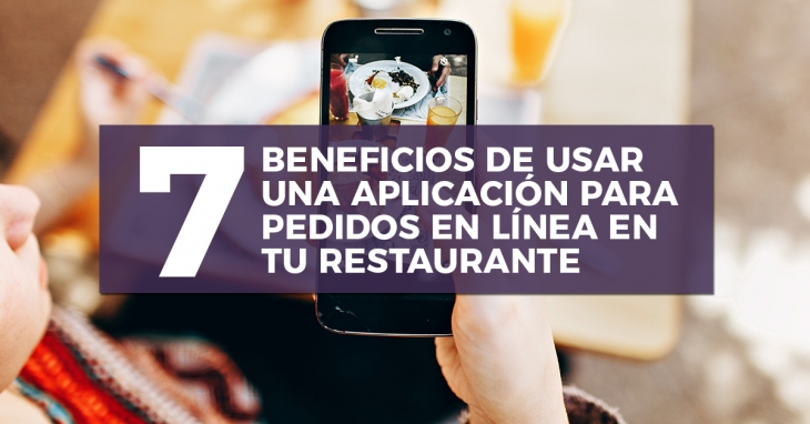 7 beneficios de usar apps de delivery